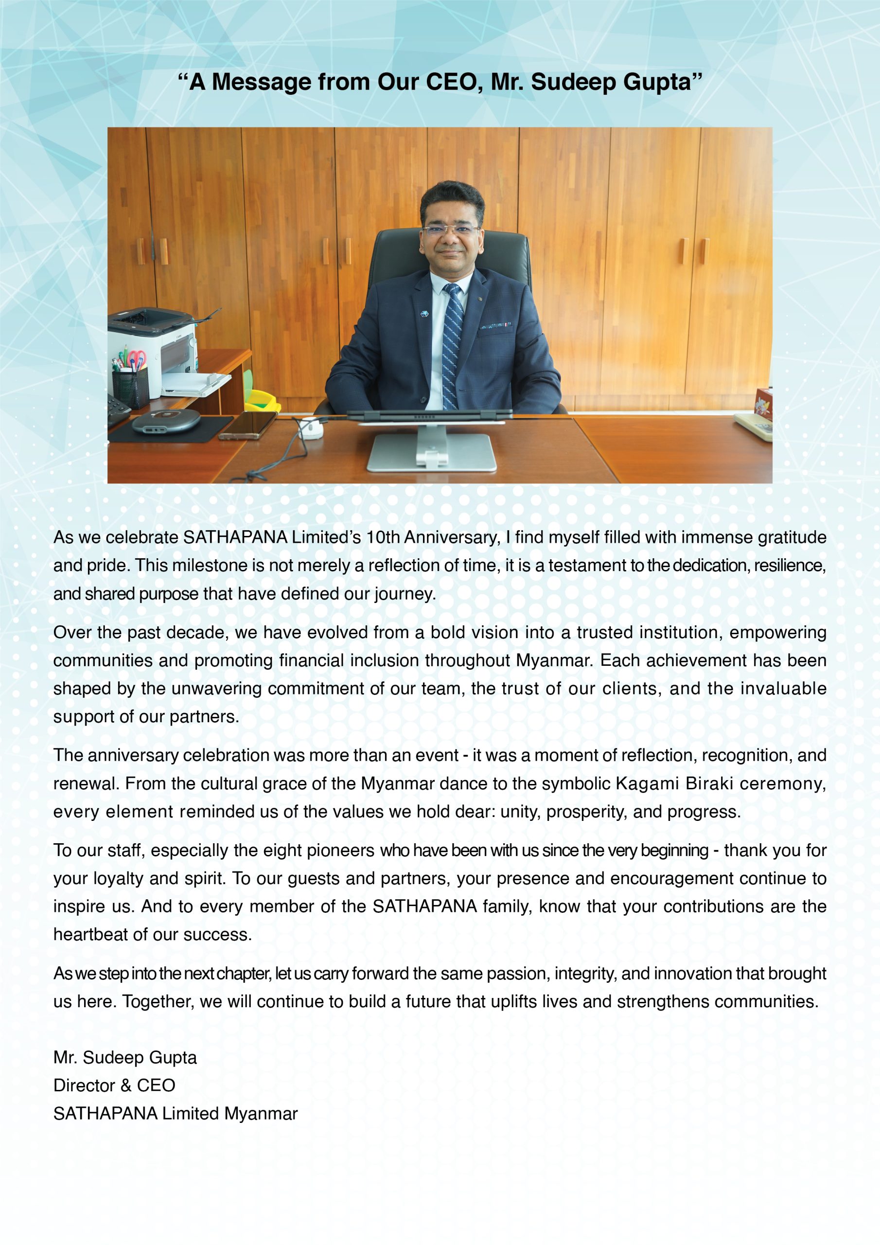Read more about the article The commemorative message delivered by Mr. Sudeep Gupta, Director and CEO of SATHAPANA Limited Myanmar, on the 10th Anniversary of SATHAPANA